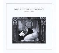 Who Sleep the Sleep of Peace by Sarah, George (2012-04-17)