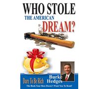 Who Stole The American Dream