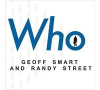 Who: The a Method for Hiring