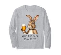 Who the Fck is Alice? X Beer Rabbit Delicious Beer Long Sleeve T-Shirt