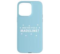 Who the Fck is Madeline? | Cute, Polka dot Funny Design Case for iPhone 15 Pro Max
