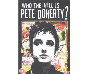 Who The Hell Is Pete Doherty? [DVD]