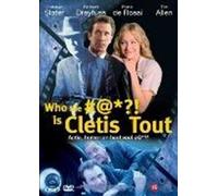 Who the #@*?! is Cletis Tout [ 2001 ] Uncensored