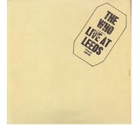 The Who - Live At Leeds [VINYL]