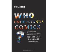 Who Understands Comics?: Questioning the Universality of Visual Language Comprehension