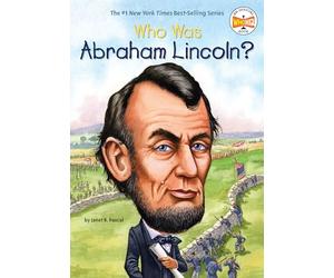 Who Was Abraham Lincoln?