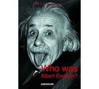Who Was Albert Einstein?