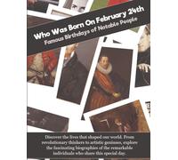 Who Was Born On February 24th: Famous Birthdays of Notable People