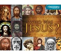 Who Was Jesus - Season 1