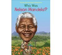 Who Was Nelson Mandela?