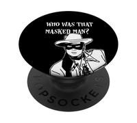 Who was that masked man lone ranger mask retro classic tv PopSockets Adhesive PopGrip