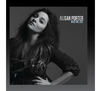 Who We Are by Alisan Porter