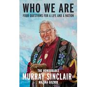 Who We Are: Four Questions for a Life and a Nation