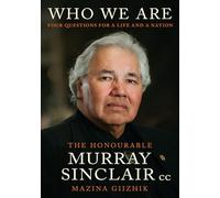 Who We Are : Four Questions For a Life and a Nation