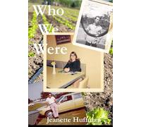 Who We Were