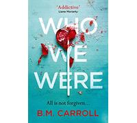 Who We Were: (Main)