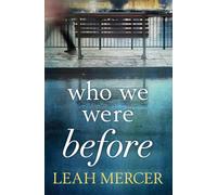 Who We Were Before