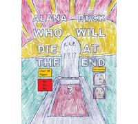 Who Will Die At The End? (Short Comic Collection)