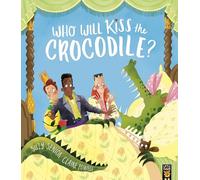 Who Will Kiss the Crocodile? – Little Tiger Verlag