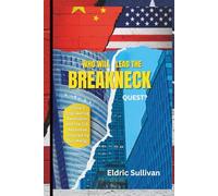Who Will Lead the Breakneck Quest?: China’s Engineering Revolution and the U.S. Response (Inspired by Dan Wang)