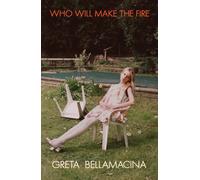 Who Will Make the Fire