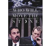 Who Will Move The Stone?