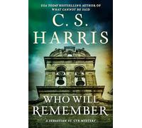 Who Will Remember: 20 (Sebastian St. Cyr Mystery)