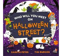 Who Will You Meet on Halloween Street : the spookiest who's who of Halloween