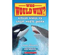 Who Would Win? Killer Whale vs. Great White Shark - Paperback by Jerry Pallotta