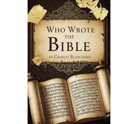 Who Wrote The Bible?: Has God Spoken, or Only Man?