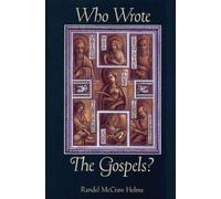 Who Wrote the Gospels?
