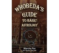 Whobeda's Guide to Basic Astrology