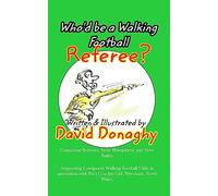 Who'd be a Walking Football Referee?