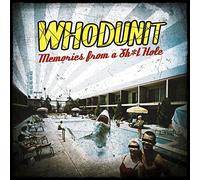 Whodunit - Memories from a Sh*T Hole [VINYL]