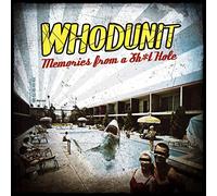Whodunit - Memories from a Sh*T Hole [VINYL]