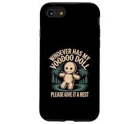 Whoever Has My Voodoo Doll Please Give It A Rest -------- Case for iPhone SE (2020) / 7 / 8