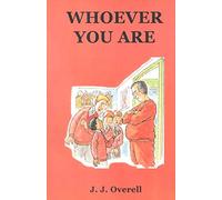 Whoever You Are (Overell Books)