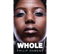 Whole: 1 (Oberon Modern Plays)