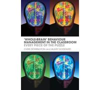 'Whole-Brain' Behaviour Management in the Classroom: Every Piece of the Puzzle