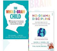 Whole-Brain Child and No-Drama Discipline 2 Books Bundle Collection