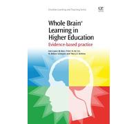 Whole Brain® Learning in Higher Education: Evidence-Based Practice (Chandos Learning and Teaching Series)