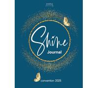 Whōle Community Convention Journal: Shine 2025
