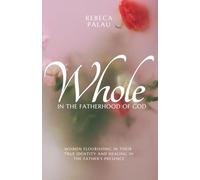 Whole in the Fatherhood of God