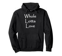 Whole Lotta Love Pullover Hoodie