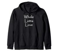 Whole Lotta Love Zip Hoodie
