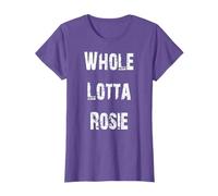 Whole Lotta Rosie T-Shirt