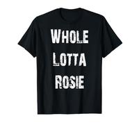 Whole Lotta Rosie Value Graphic T-Shirt