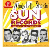 Various Artists - Whole Lotta Shakin' - Sun Records 60 Essential Recordings