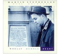 WHOLLY HUMBLE HEART ( CD:SINGLE ) MARTIN STEPHENSON & THE DAINTEENS