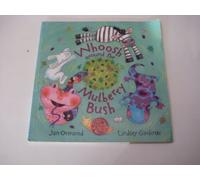 Whoosh Around the Mulberry Bush Pb plus CD (Book & CD)